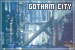  Gotham City: 